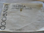 Kenwood TH-225A Oem Instruction Manual Soiled But Complete.. Fixed Price $5.00.