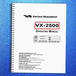 Vertex Standard VX-2500 Vhf Radio Operating Manual Bind Tough Covering. Fixed Price $13.69.