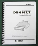 Alinco DR-635T/E Instruction Manual: Comb Bound & Protective Plastic Covers. Fixed Price $23.00.