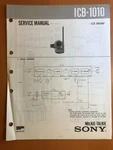 Original Service Manual & Schematic Sony ICB-1010 Walkie Talkie D655. Fixed Price $22.00.