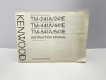 Kenwood Instruction Manual For Ham Radio TM-241A 241E, TM441A 441E, TM541-A 541E. Fixed Price $12.95.