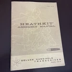 Heathkit Manual For Model #GW-21 Deluxe Hand-held Transceiver. Fixed Price $20.00.