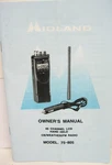 Vintage Midland Owner's Manual: Model 75-805, 40 Channel Lcd Cb/weather/fm Radio. Fixed Price $9.50.