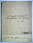 Rare Heathkit Deluxe Hand-held Transceiver Model GW-21 Oem Manual 1962. Fixed Price $12.49.
