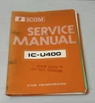 Factory Original Icom IC-U400 Uhf Fm Transceiver Service Manual. Fixed Price $39.99.