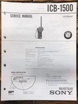 Sony ICB-1500 Walkie Talkie Service Manual *original*. Fixed Price $19.97.