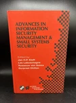 Advances Information Management & Small Systems Security: Ifip TC11. Fixed Price $18.99.
