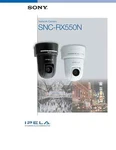 Sony Ipela SNC-RX550N Ptz 26X Day/night Network Camera. Fixed Price $1189.00.