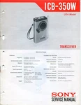 Sony Model ICB-350W Transceiver Service Manual. Fixed Price $14.95.