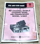 Vtg Ge 40 Channel Mobile Citizens Band Am Transceiver 3-5804 Instructions Guide. Fixed Price $16.95.