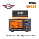 Nissei DG-503 Digital Power Meter 1.6-525MHZ Short Wave Vswr Tester. Fixed Price $147.00.