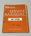 Factory Original Icom IC-H16 Vhf Fm Transceiver Service Manual. Fixed Price $39.99.