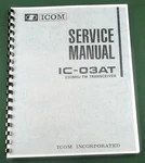 Icom IC-03AT Service Manual: W/11"X17" Schematic, Protective Covers. Fixed Price $27.00.